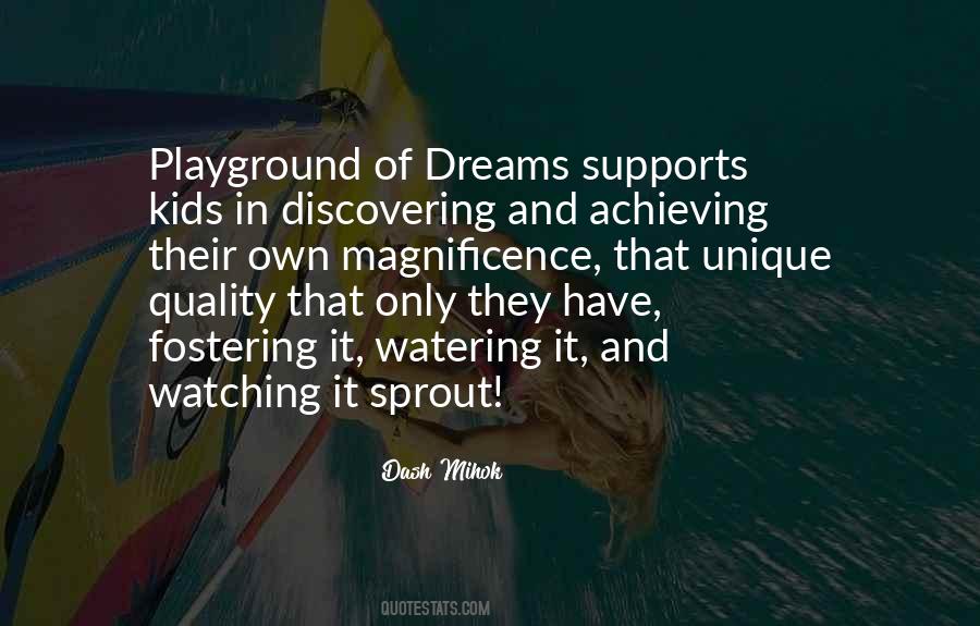 Achieving The Dream Quotes #702195