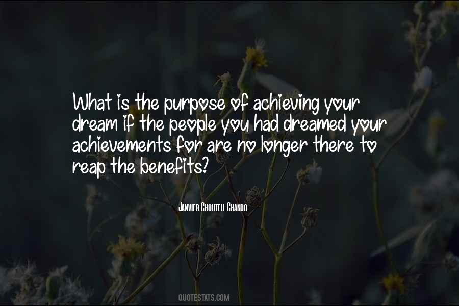 Achieving The Dream Quotes #971937