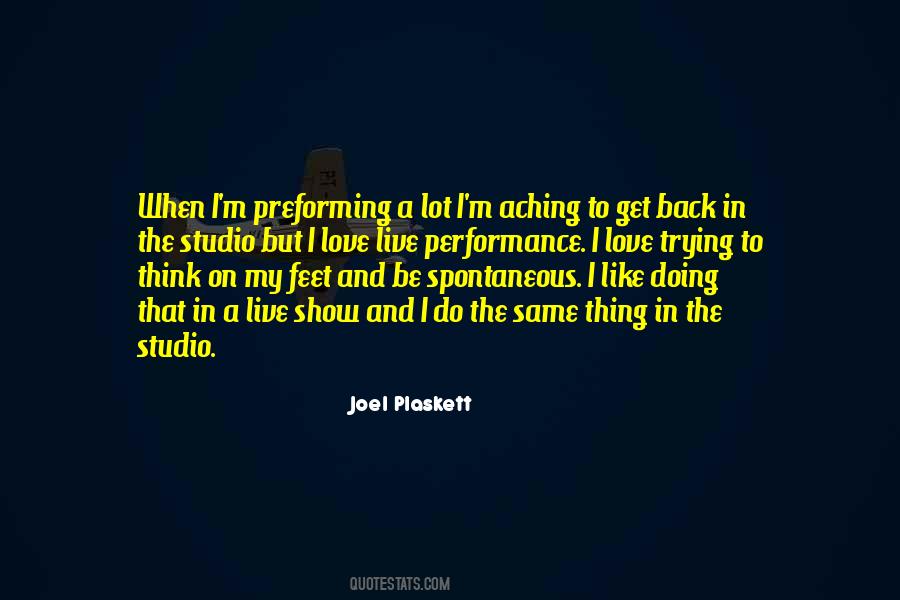 Aching Feet Quotes #1734015