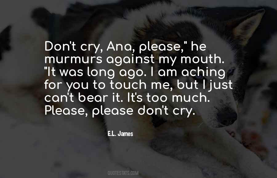 Aching For You Quotes #1070345