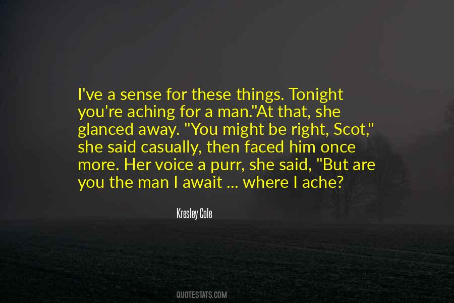 Aching For You Quotes #536924