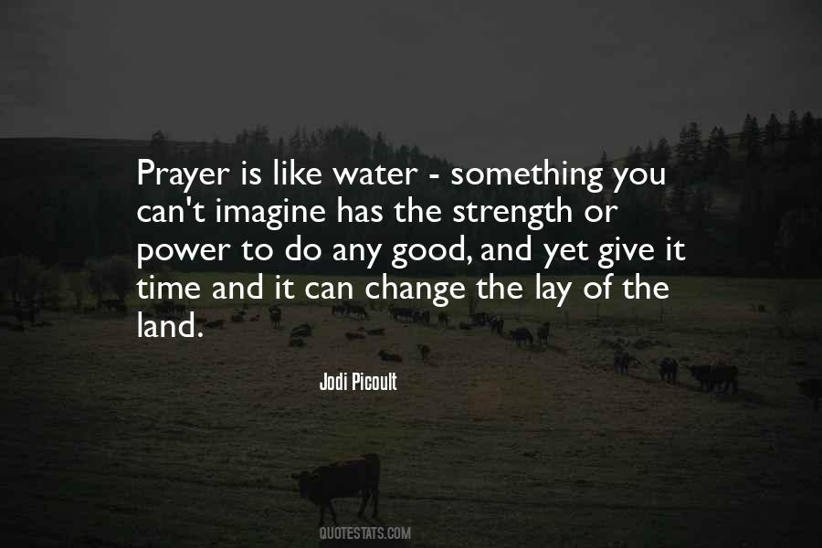Power Of Water Quotes #731758