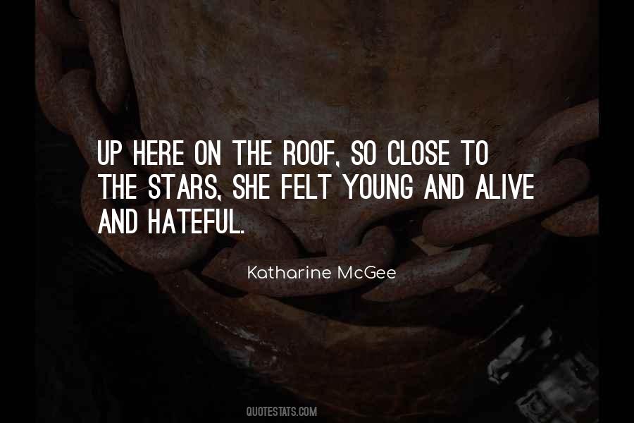 Up On The Roof Quotes #802582