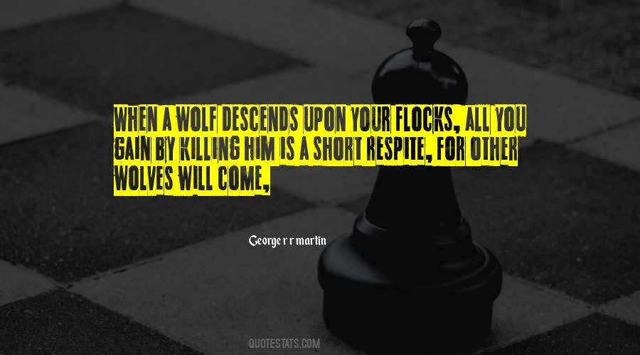 Wolf By Wolf Quotes #355016