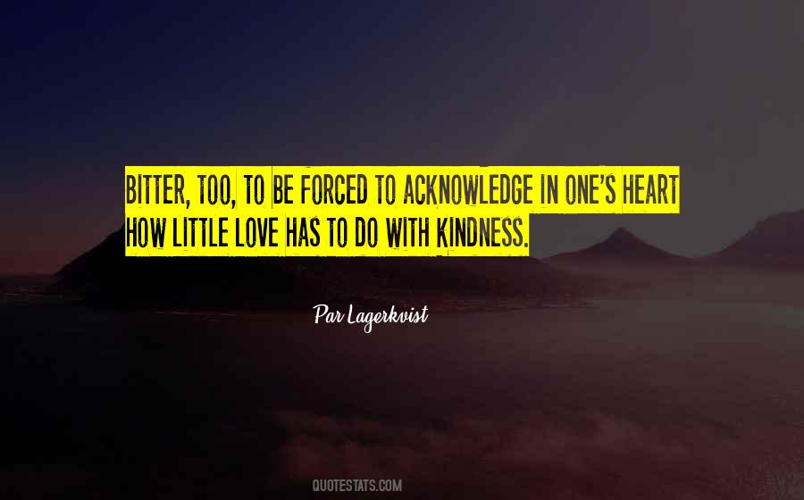 Acknowledge Love Quotes #1250120