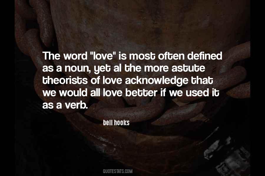 Acknowledge Love Quotes #790833