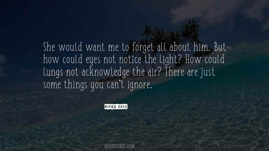 Acknowledge Me Quotes #965215