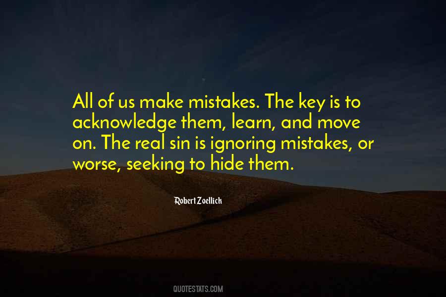 Acknowledge Your Mistakes Quotes #749381