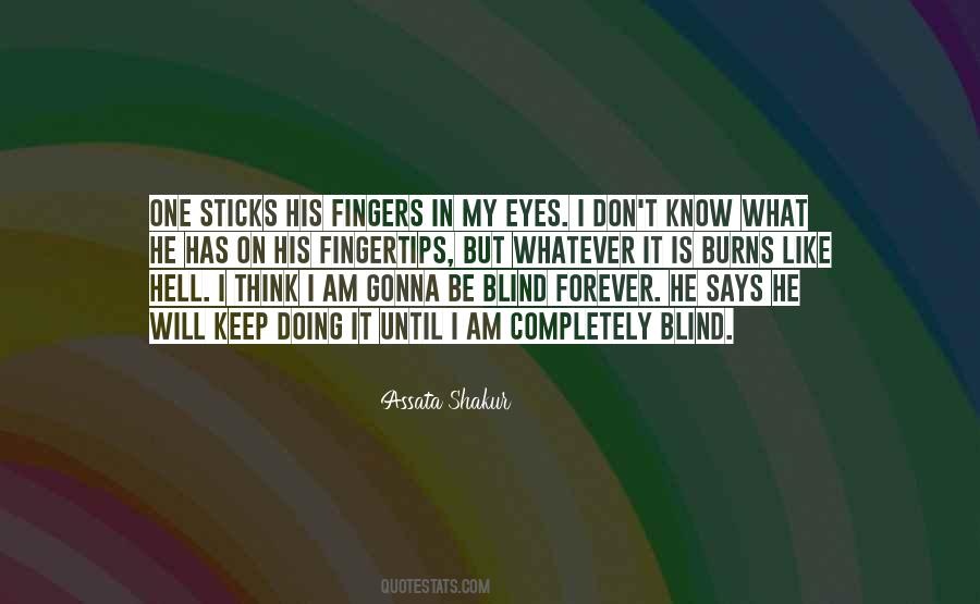 Fingers Is Quotes #276538