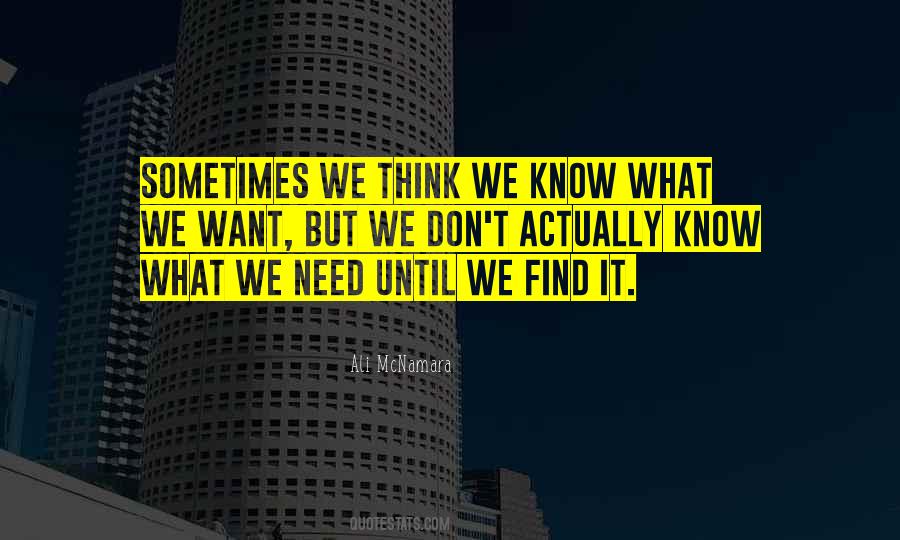 What We Think We Know Quotes #96163