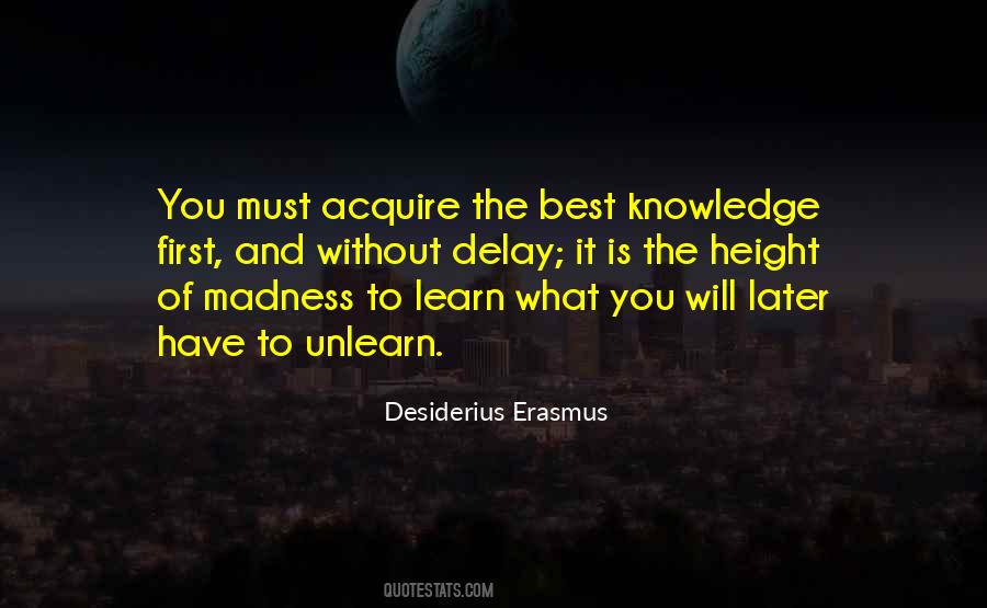 Acquire Knowledge Quotes #468438