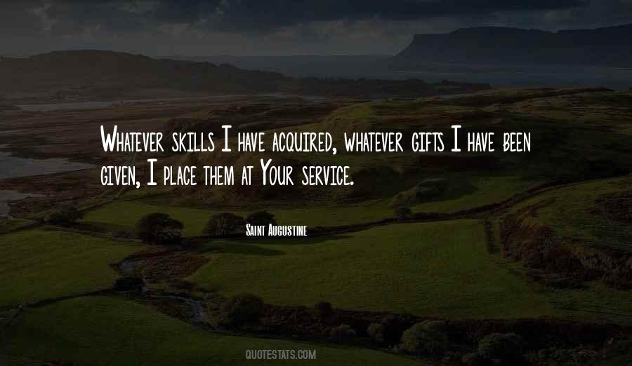 Acquired Skills Quotes #864147