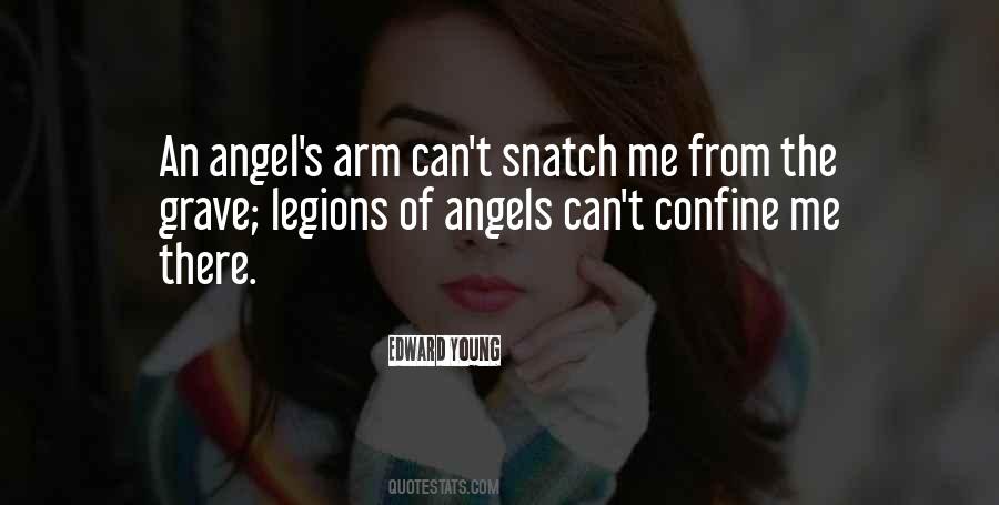 Legions Of Angels Quotes #1874409
