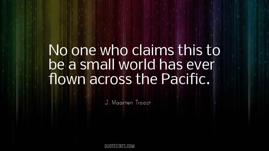 Across The Pacific Quotes #1814988