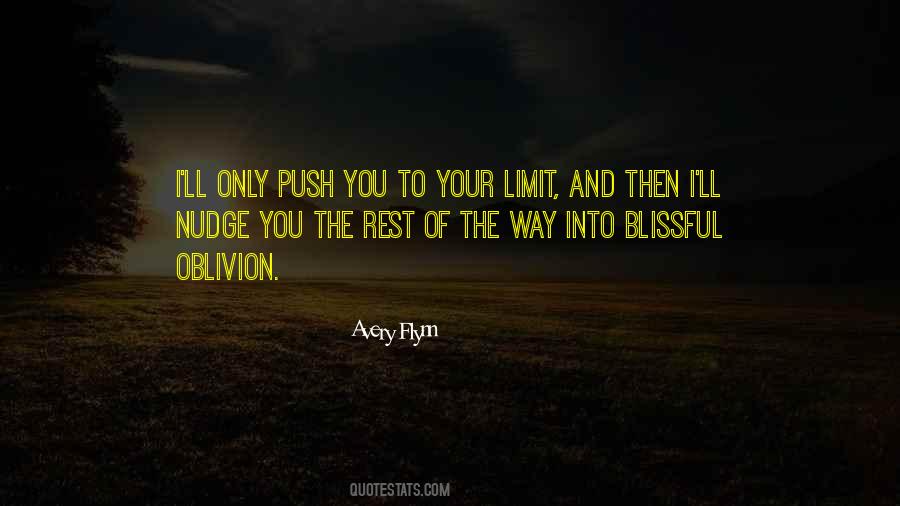Push Your Limit Quotes #1861598