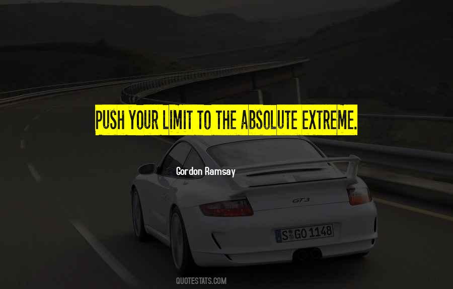 Push Your Limit Quotes #538110