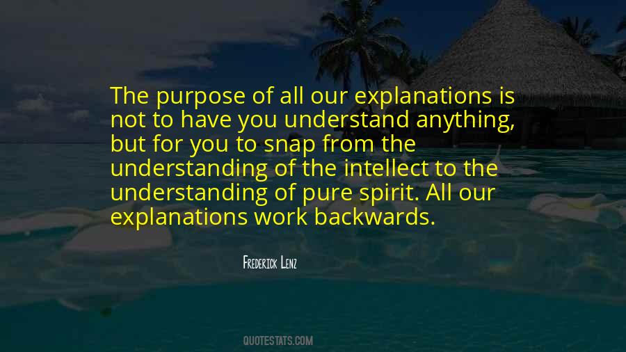 Understanding Purpose Quotes #119512