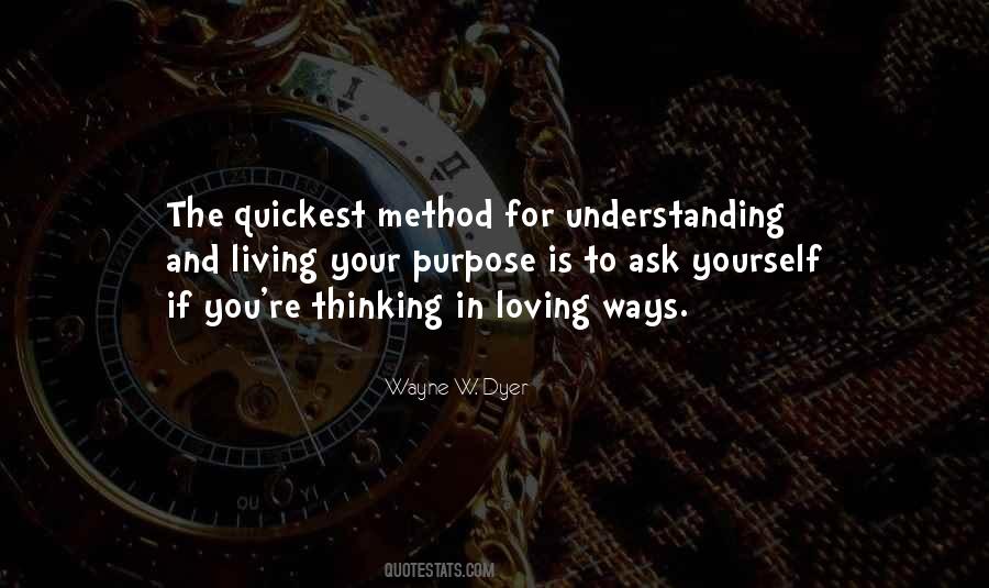 Understanding Purpose Quotes #1259739