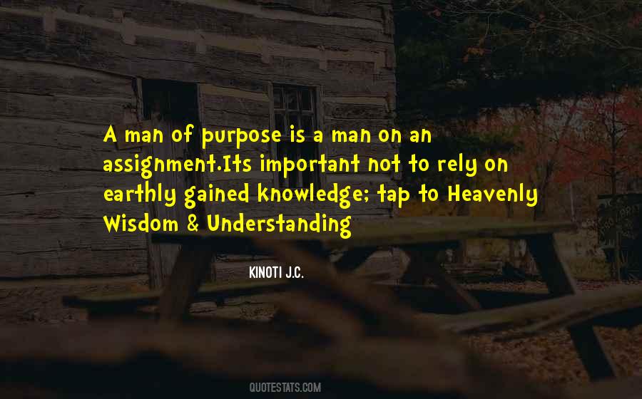 Understanding Purpose Quotes #899480