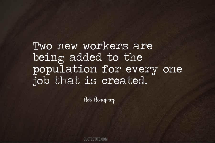 Quotes About New Workers #1048066