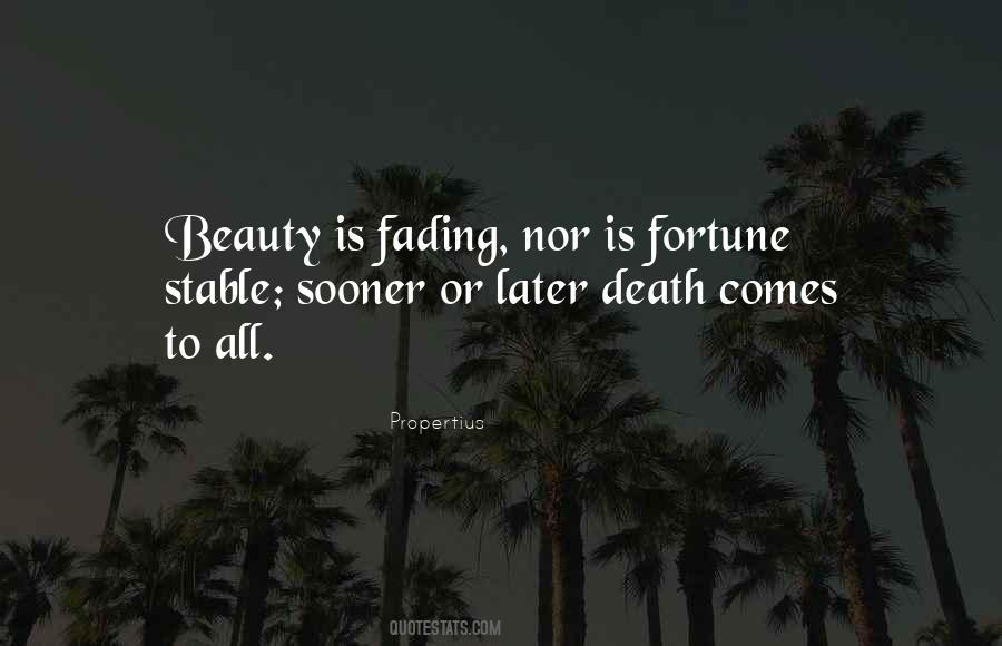 Beauty Is Fading Quotes #1638840