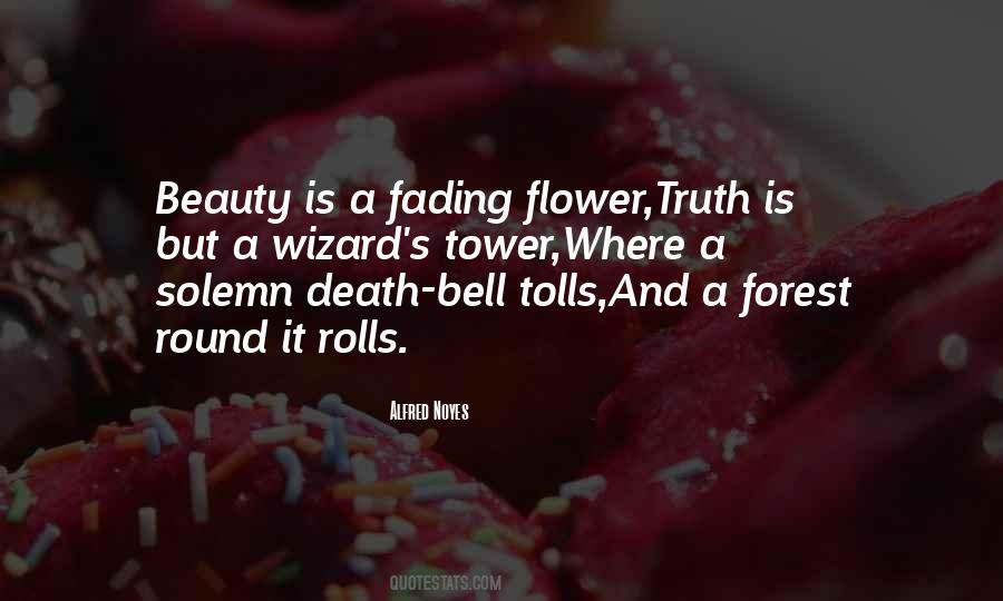 Beauty Is Fading Quotes #1716594