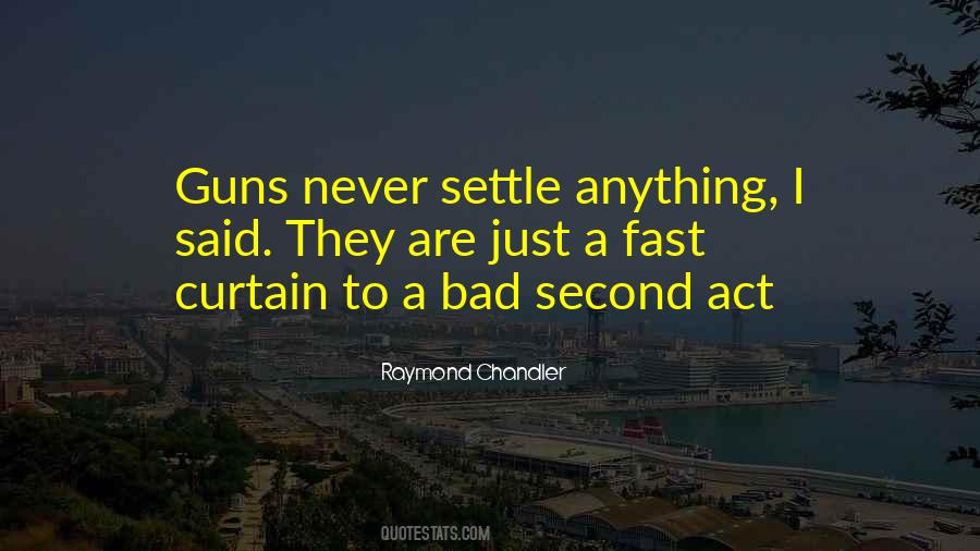 Act Fast Quotes #1663964