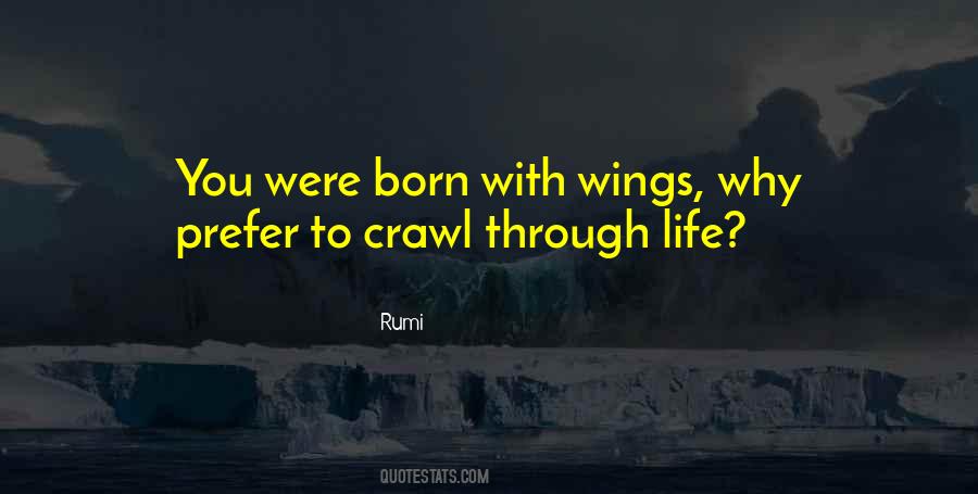 Life Rumi Quotes #995391