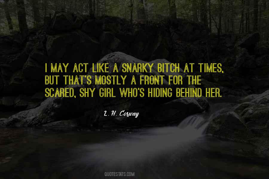 Act Like A Girl Quotes #476429