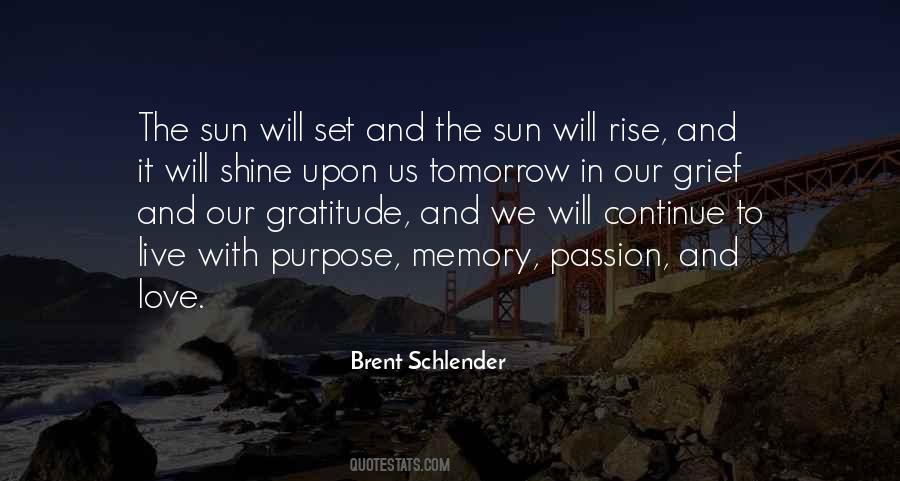 Sun Will Rise Tomorrow Quotes #1267362