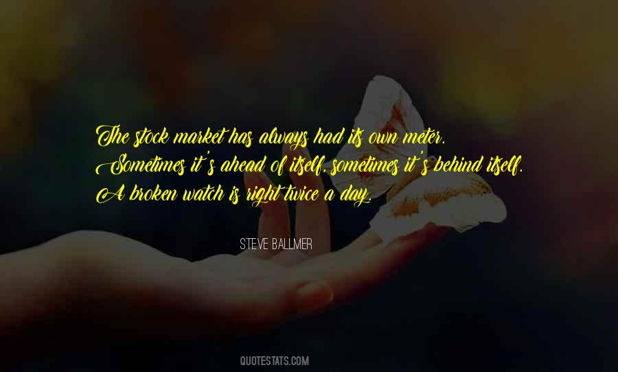 Day Watch Quotes #179194