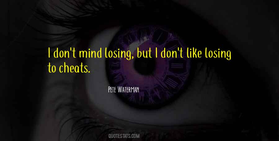 Losing Mind Quotes #1108221