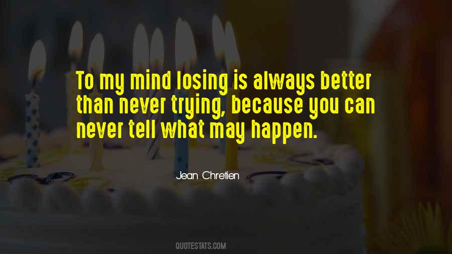 Losing Mind Quotes #842695