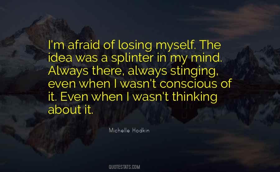 Losing Mind Quotes #890739