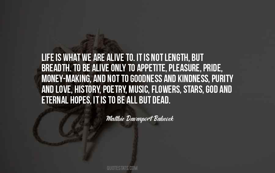 Alive Not Dead Quotes #814821