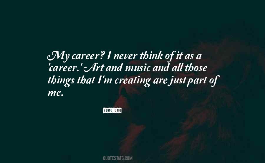 Music Career Quotes #274872