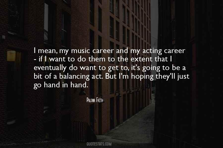 Music Career Quotes #279278
