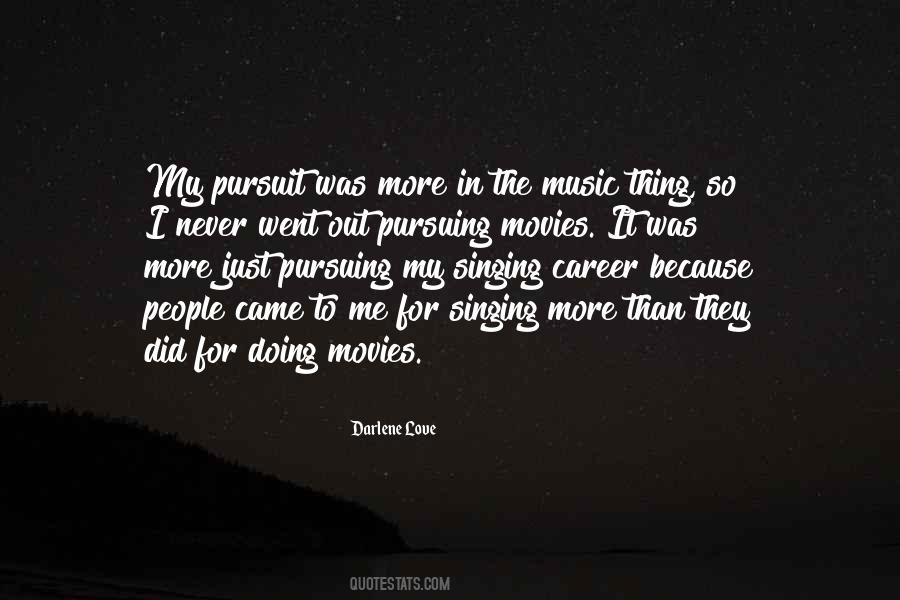 Music Career Quotes #450356