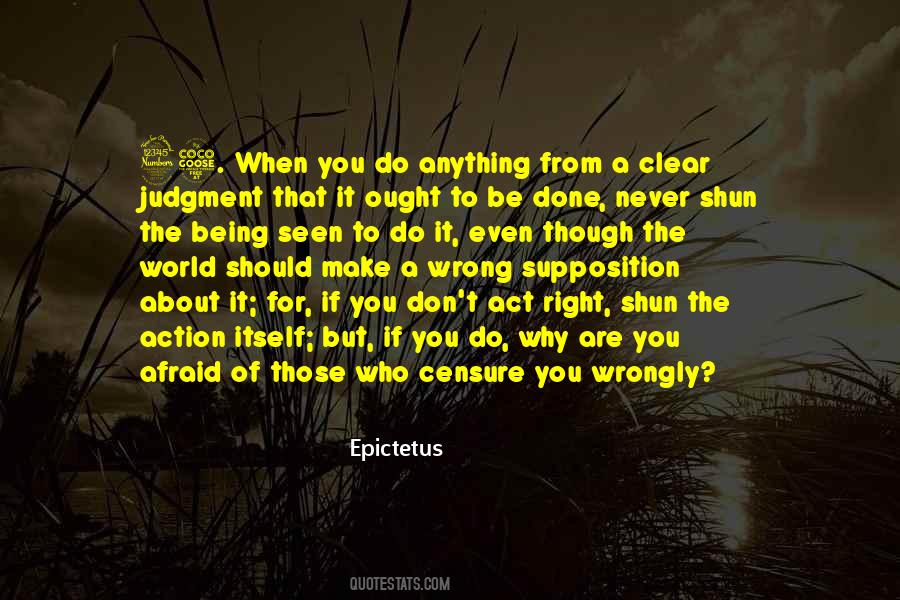 Act Right Quotes #971456