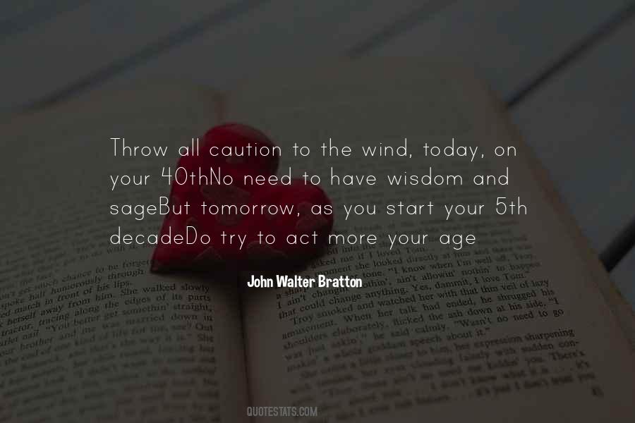 Act Your Age Quotes #292139