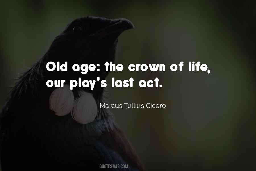 Act Your Age Quotes #745073