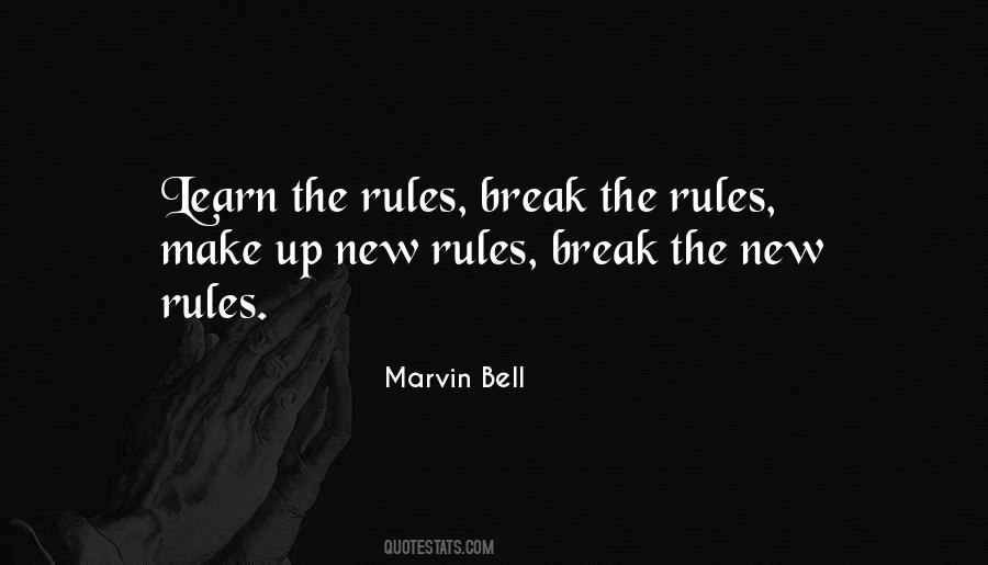 Quotes About New Rules #212308