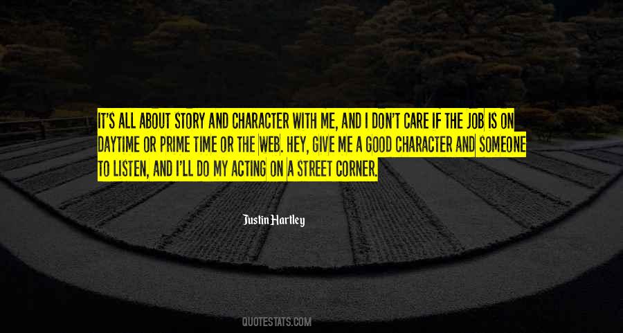 Acting Too Good Quotes #46900