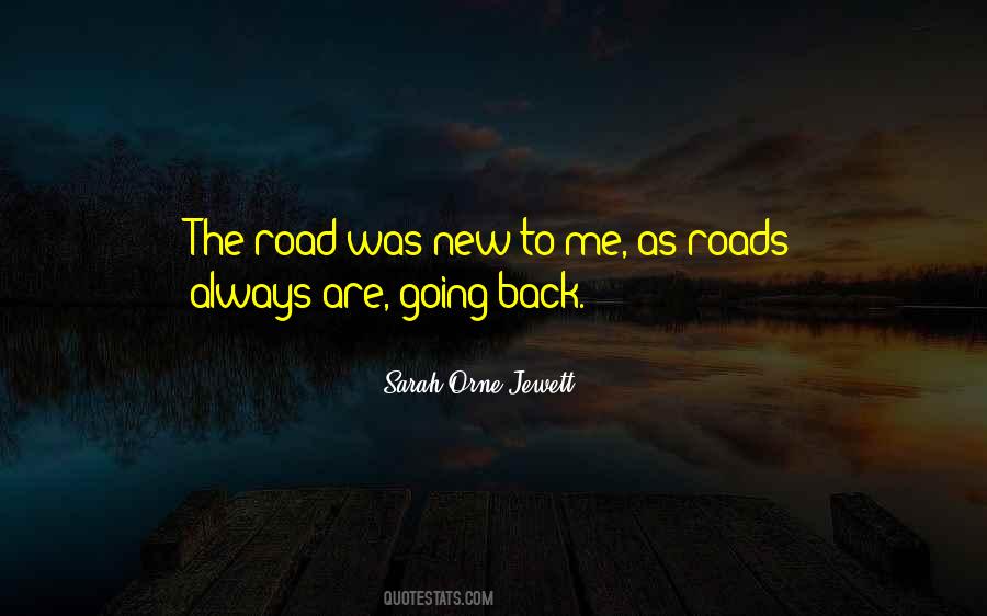 Quotes About New Roads #4917