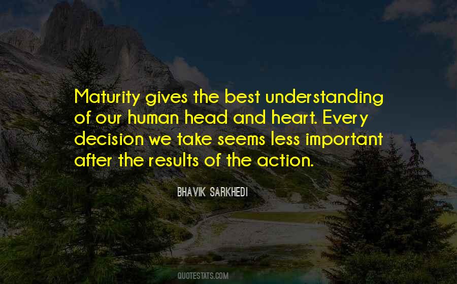Action And Decision Quotes #1180968
