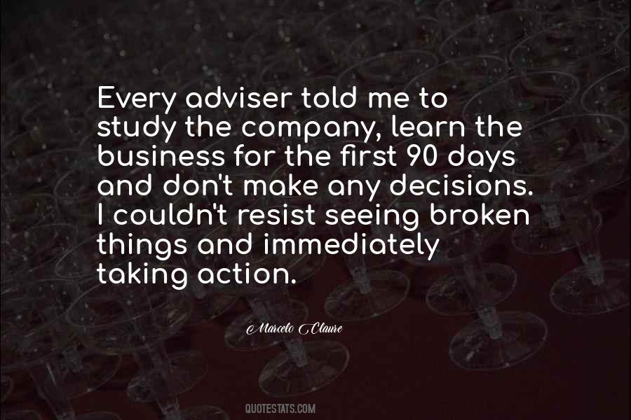 Action And Decision Quotes #424699 Action And Decision Quotes #424699