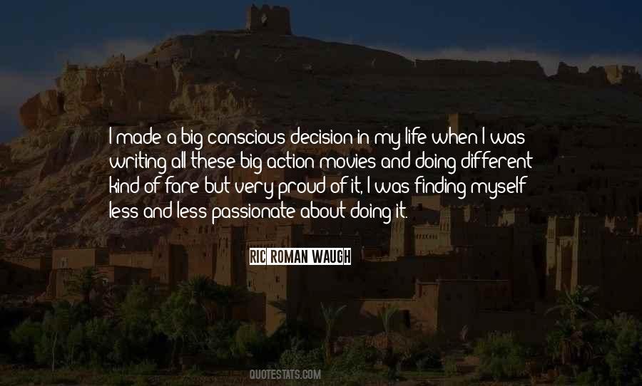 Action And Decision Quotes #823745 Action And Decision Quotes #823745