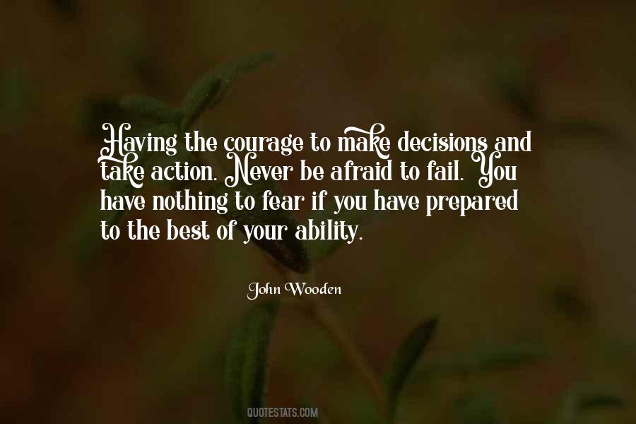 Action And Decision Quotes #998429 Action And Decision Quotes #998429