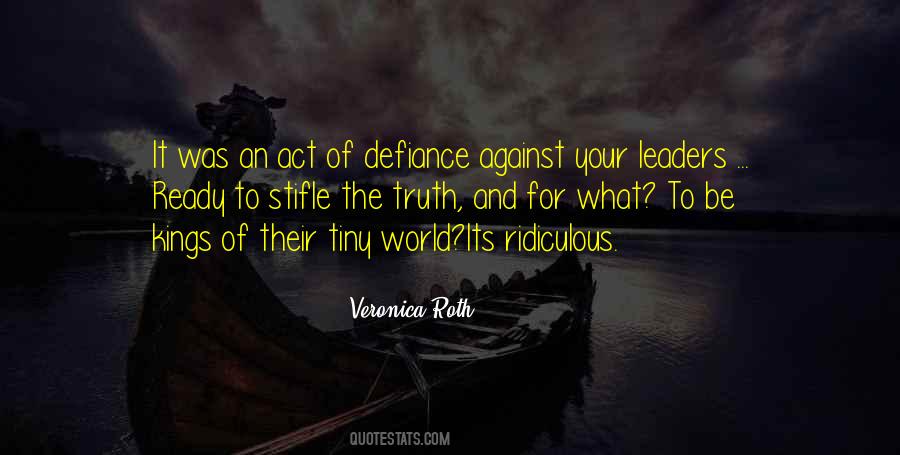 Defiance Leaders Quotes #1289029