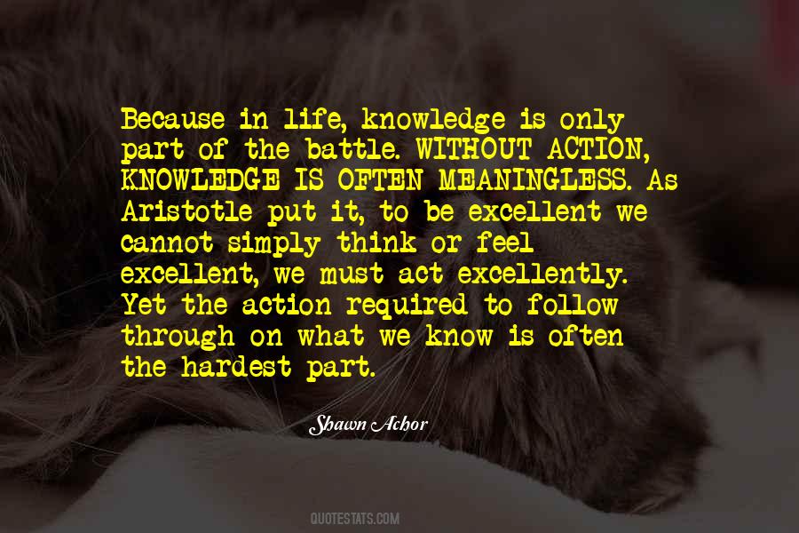 Knowledge Without Action Quotes #1263069